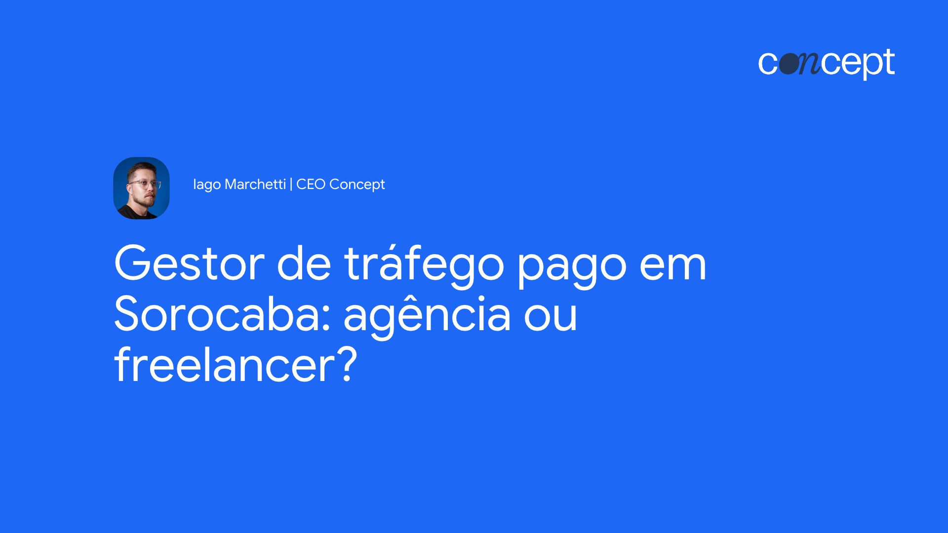 Capa do artigo Gestor de tráfego pago em Sorocaba: agência ou freelancer?