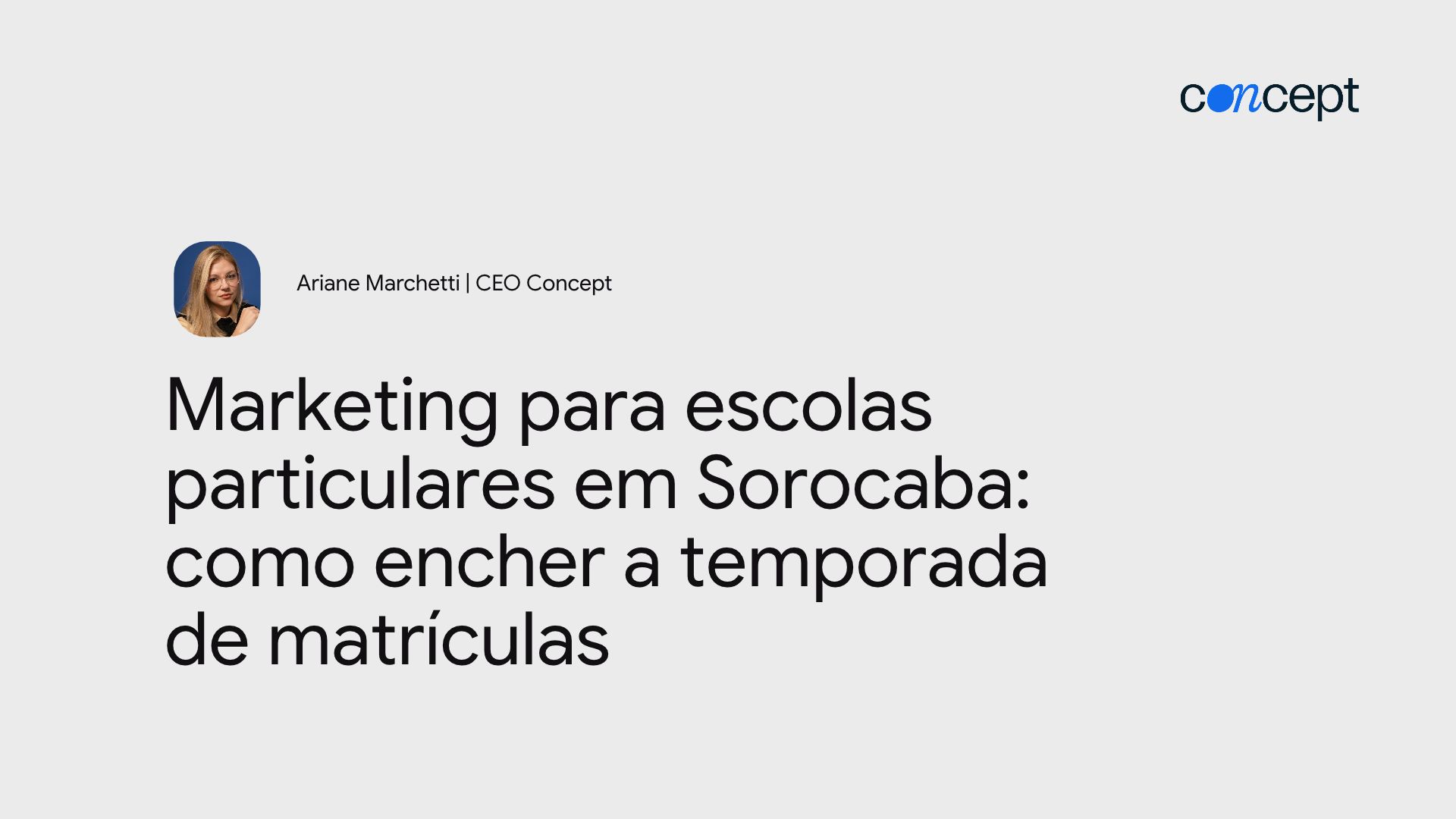 Capa do artigo Marketing para escolas particulares em Sorocaba: como encher a temporada de matrículas